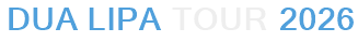Dua Lipa Tour 2026